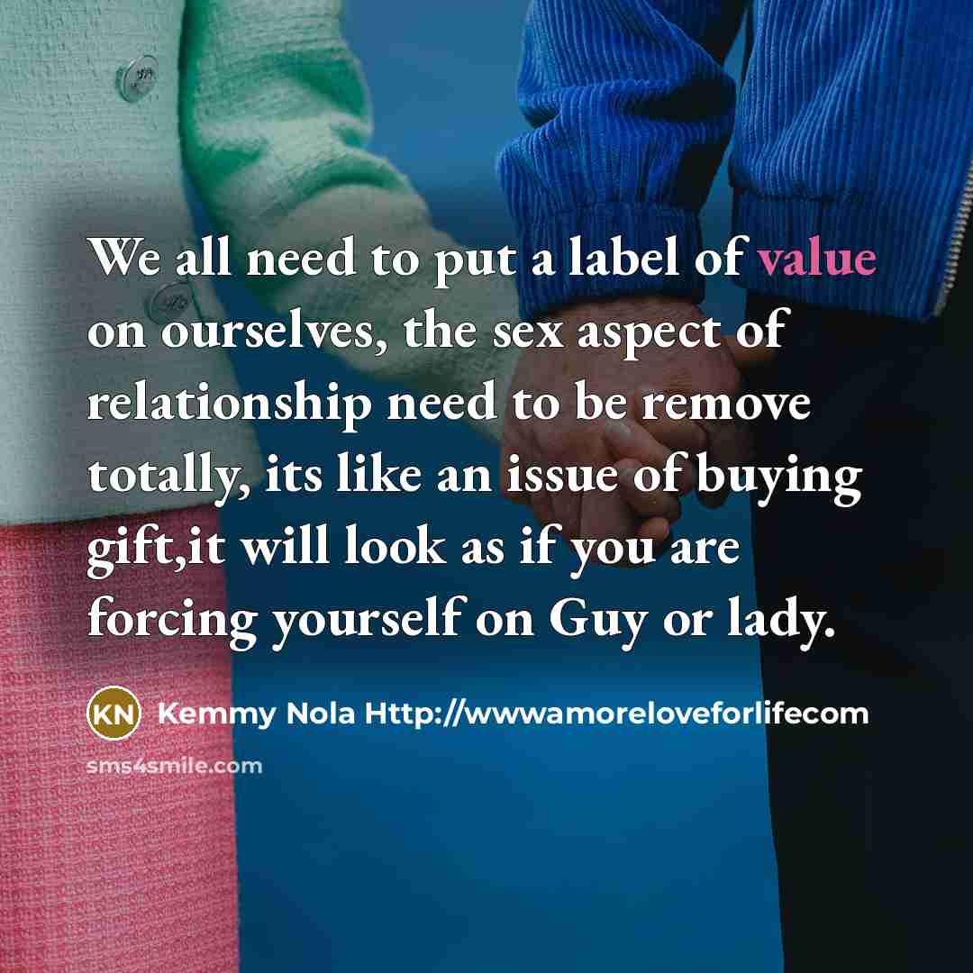 “We all need to put a label of value on…” quote by Kemmy Nola Http://wwwamoreloveforlifecom