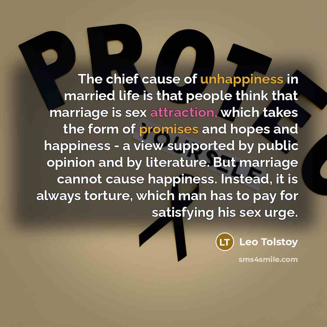“The chief cause of unhappiness in married life is that…” quote by Leo Tolstoy