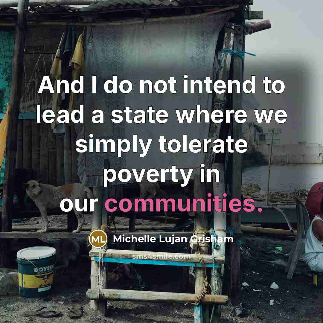 “And I do not intend to lead a state where…” quote by Michelle Lujan Grisham