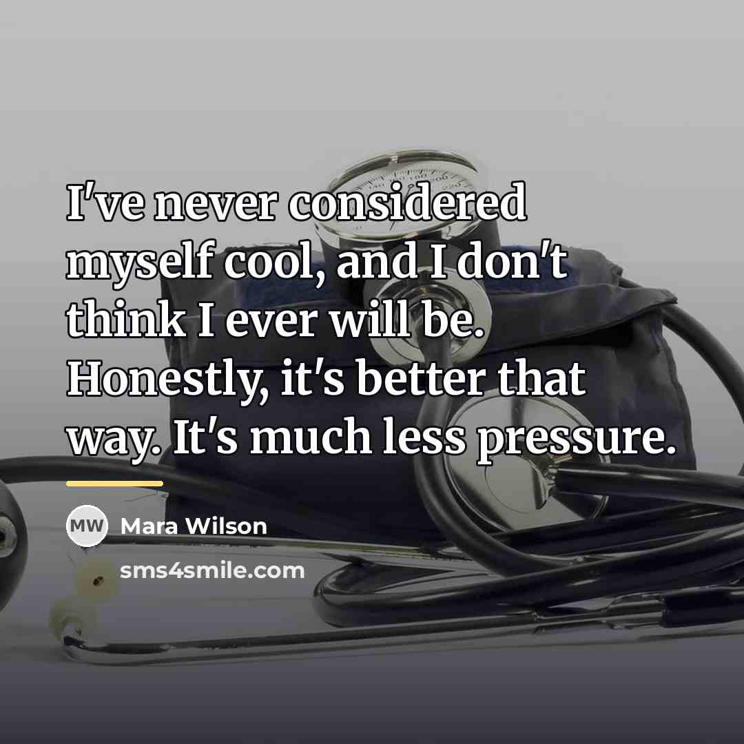 “I've never considered myself cool, and I don't think I…” quote by Mara Wilson