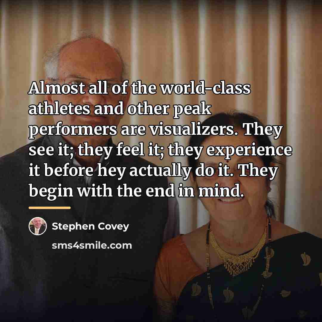 “Almost all of the world-class athletes and other peak performers…” quote by Stephen Covey
