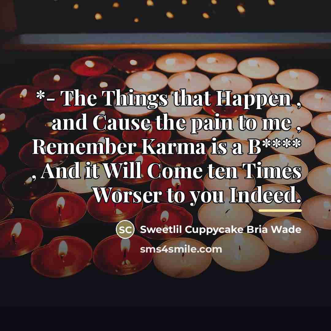 “*- The Things that Happen , and Cause the pain…” quote by Sweetlil Cuppycake Bria Wade