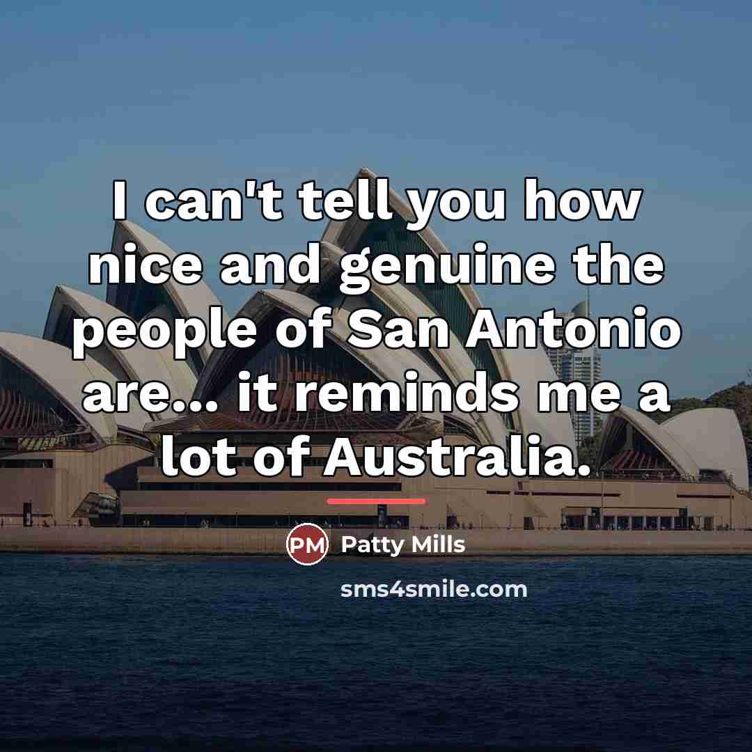 “I can't tell you how nice and genuine the people…” quote by Patty Mills