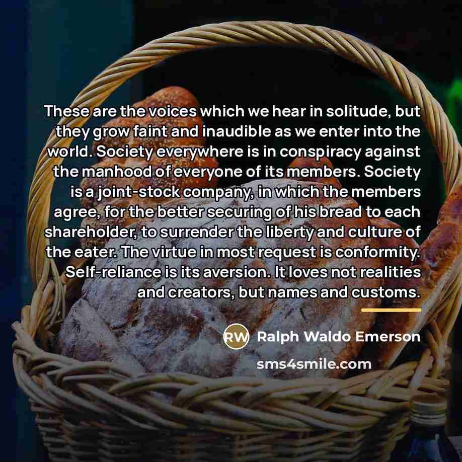 “These are the voices which we hear in solitude, but…” quote by Ralph Waldo Emerson