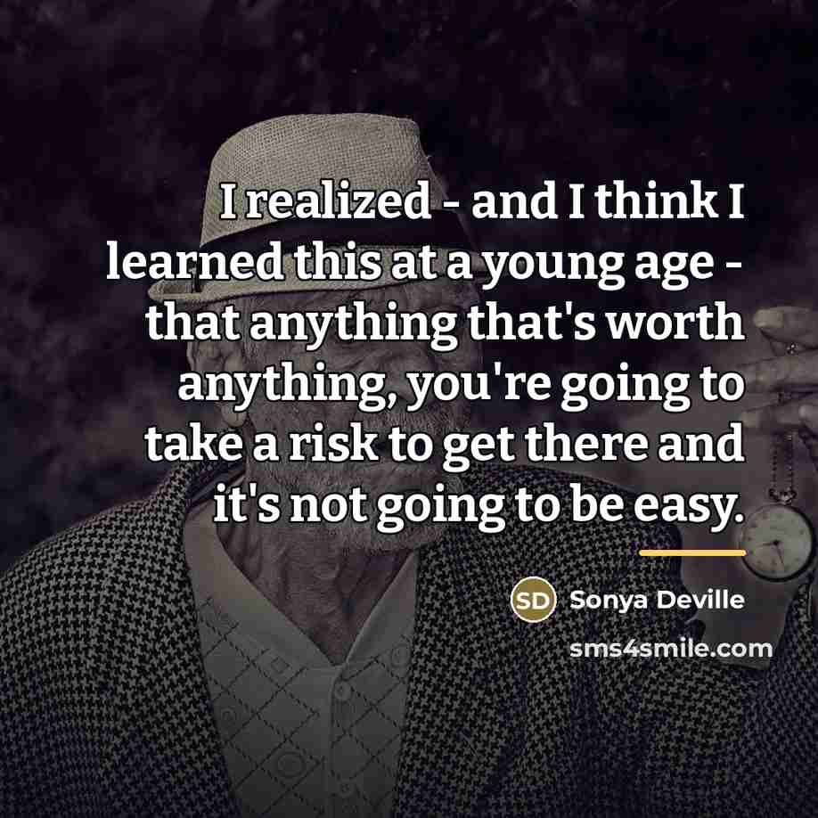 “I realized - and I think I learned this at…” quote by Sonya Deville