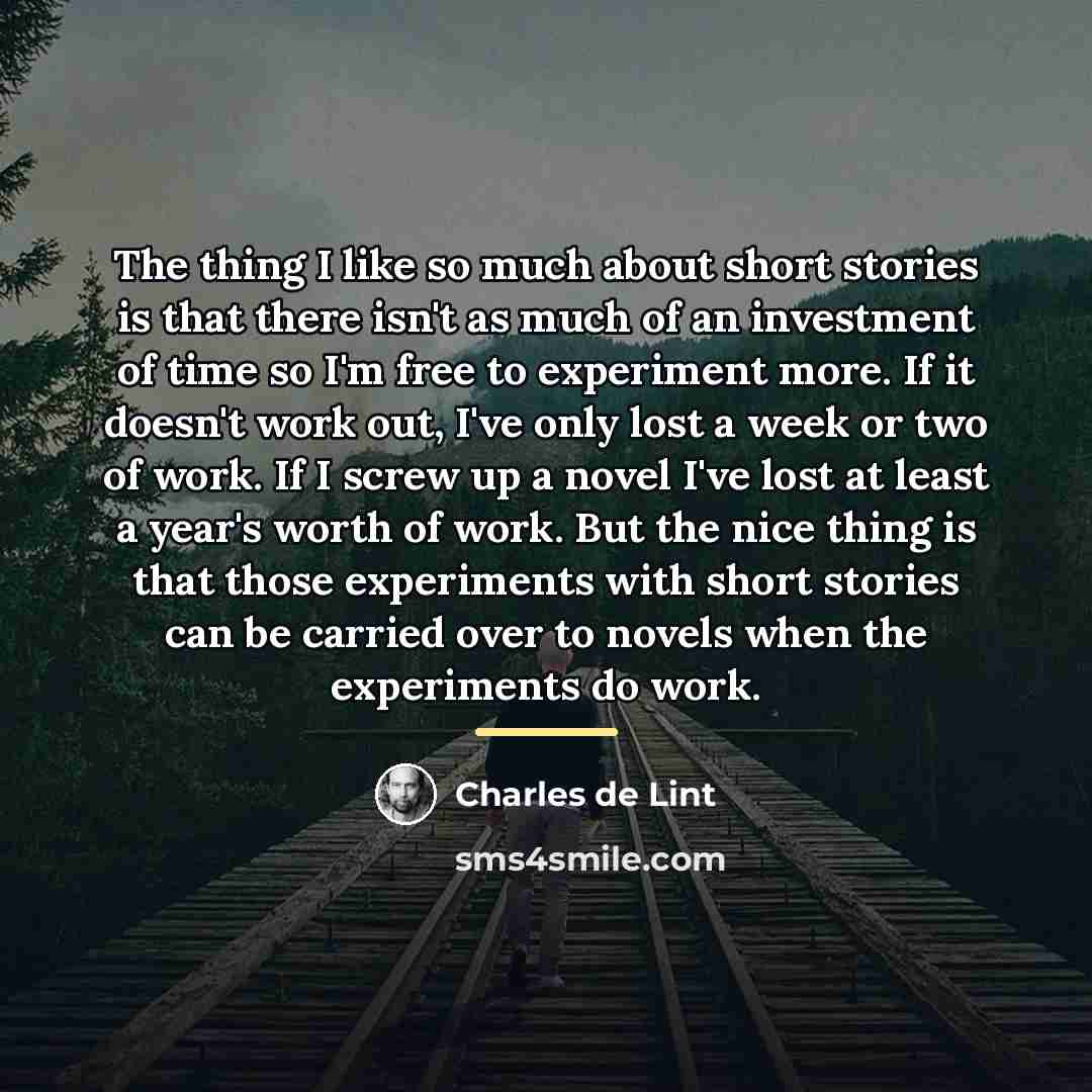 “The thing I like so much about short stories is…” quote by Charles de Lint