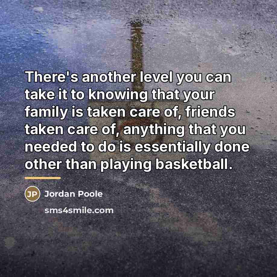 “There's another level you can take it to knowing that…” quote by Jordan Poole
