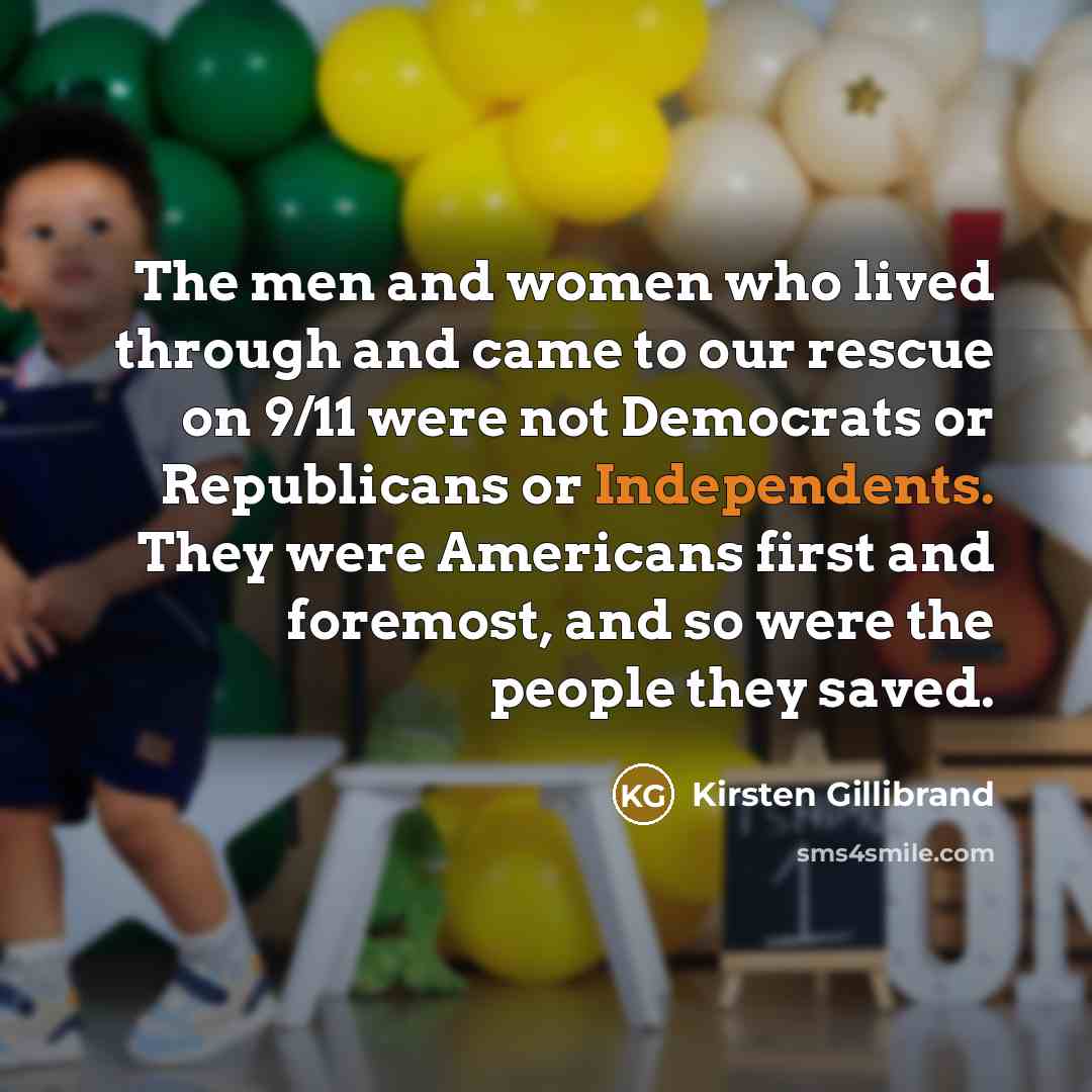 “The men and women who lived through and came to…” quote by Kirsten Gillibrand