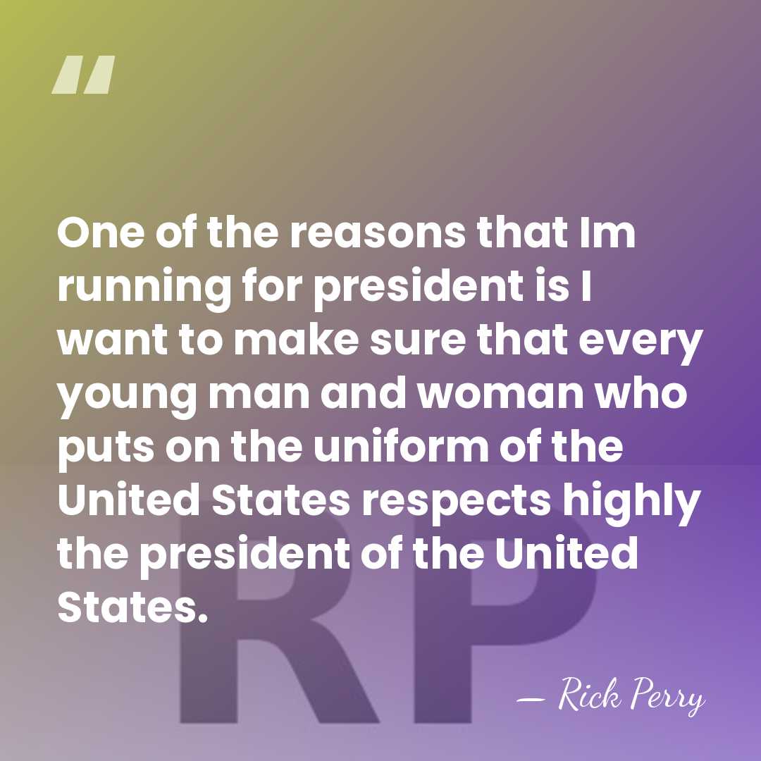 One of the reasons that Im running for president is I want&hellip; - Rick Perry