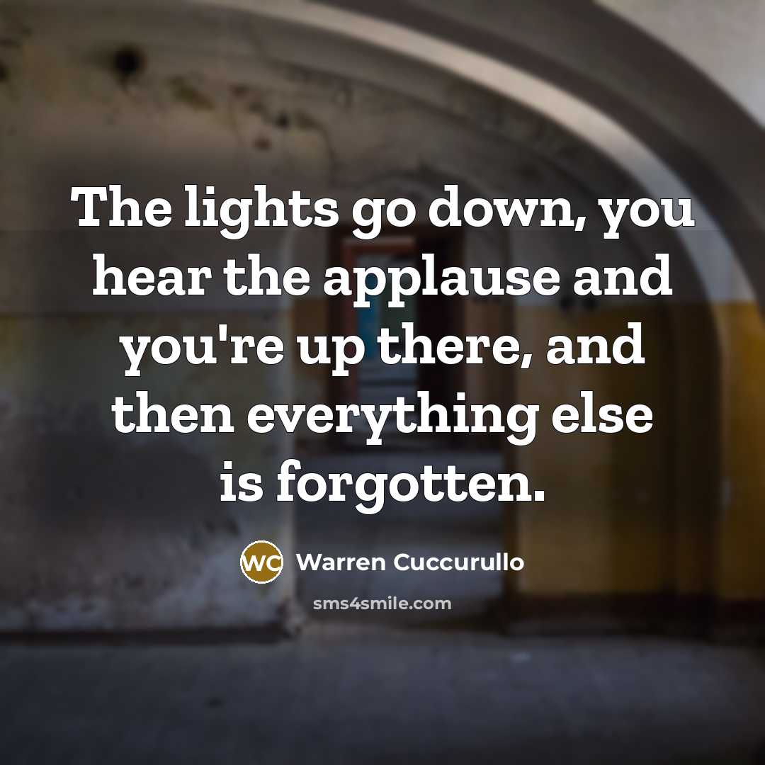 “The lights go down, you hear the applause and you're…” quote by Warren Cuccurullo