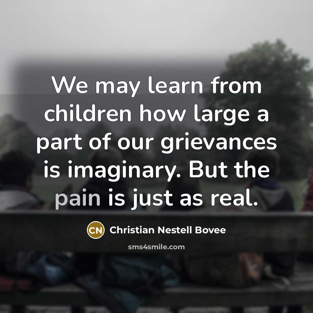 “We may learn from children how large a part of…” quote by Christian Nestell Bovee