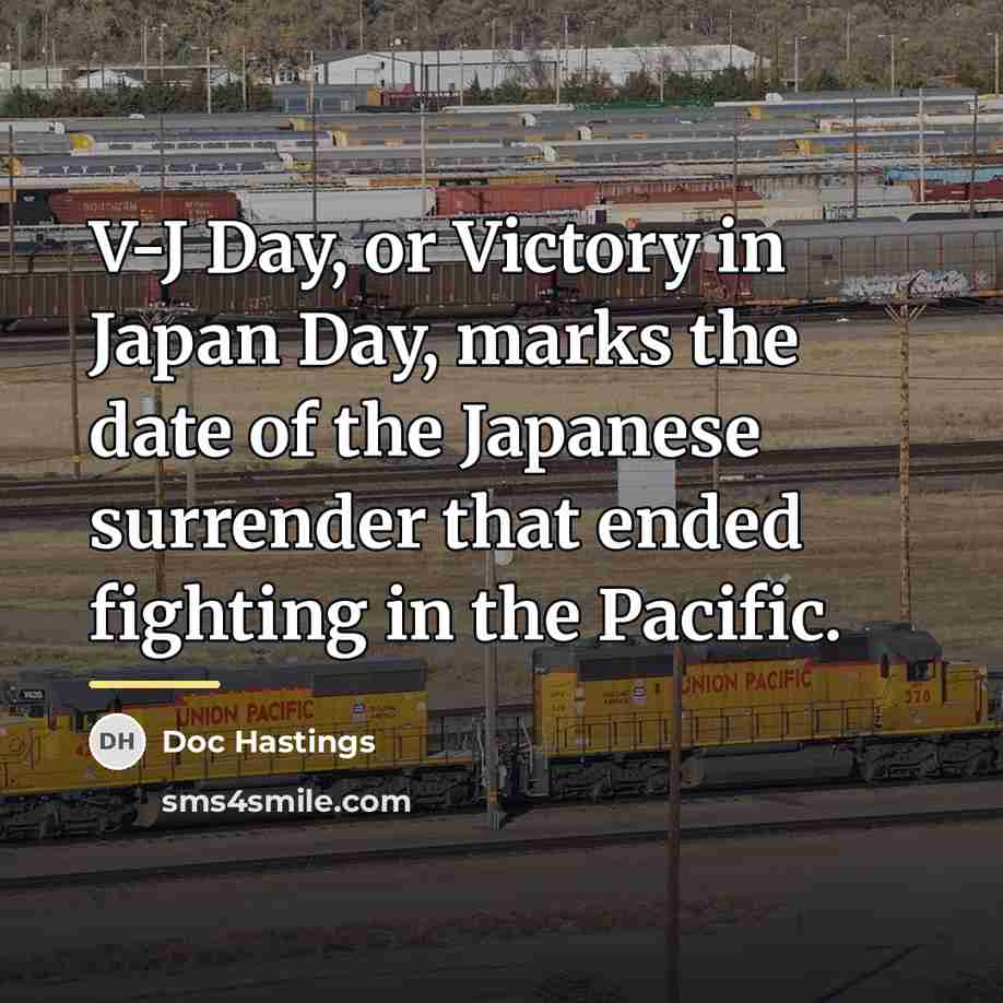 “V-J Day, or Victory in Japan Day, marks the date…” quote by Doc Hastings