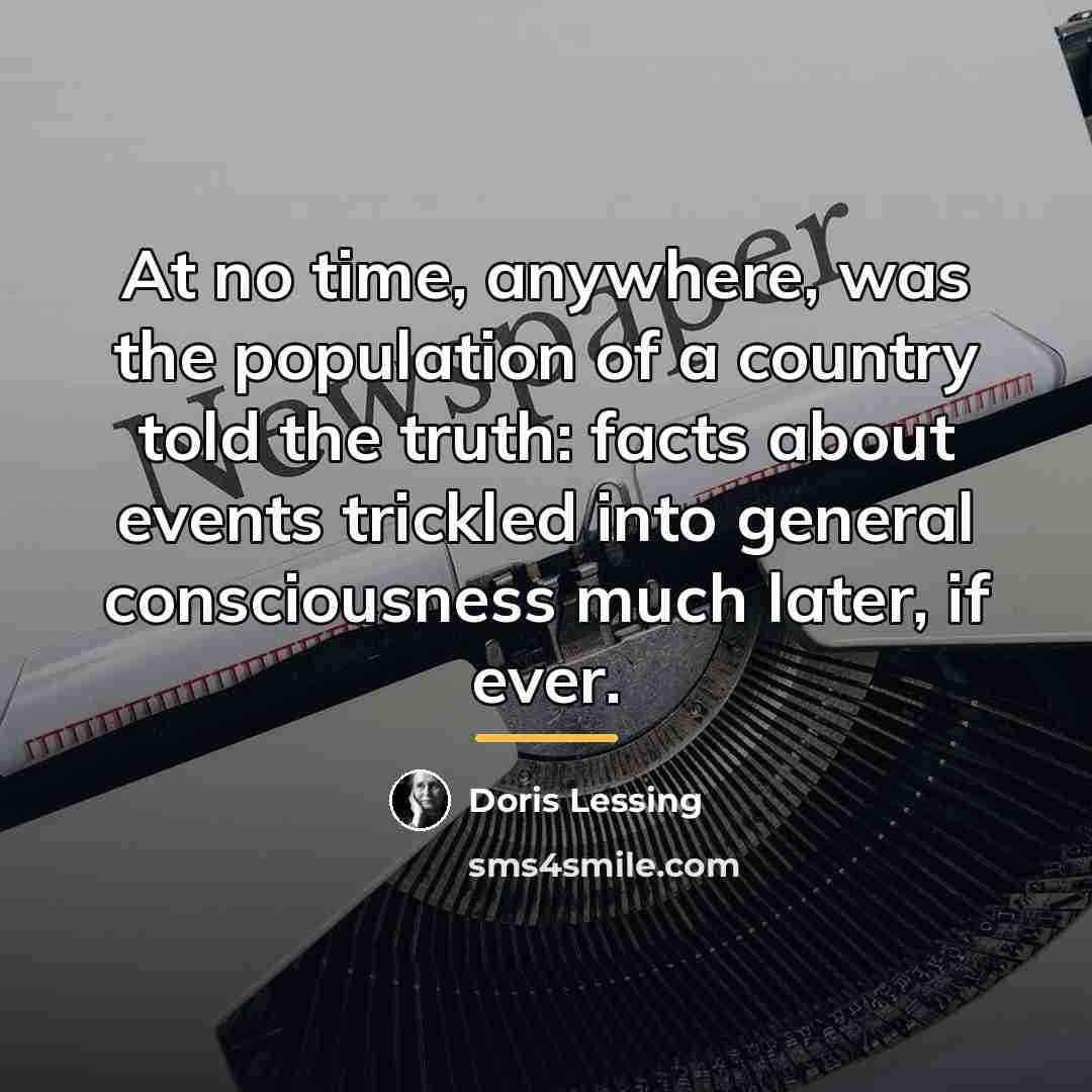 “At no time, anywhere, was the population of a country…” quote by Doris Lessing