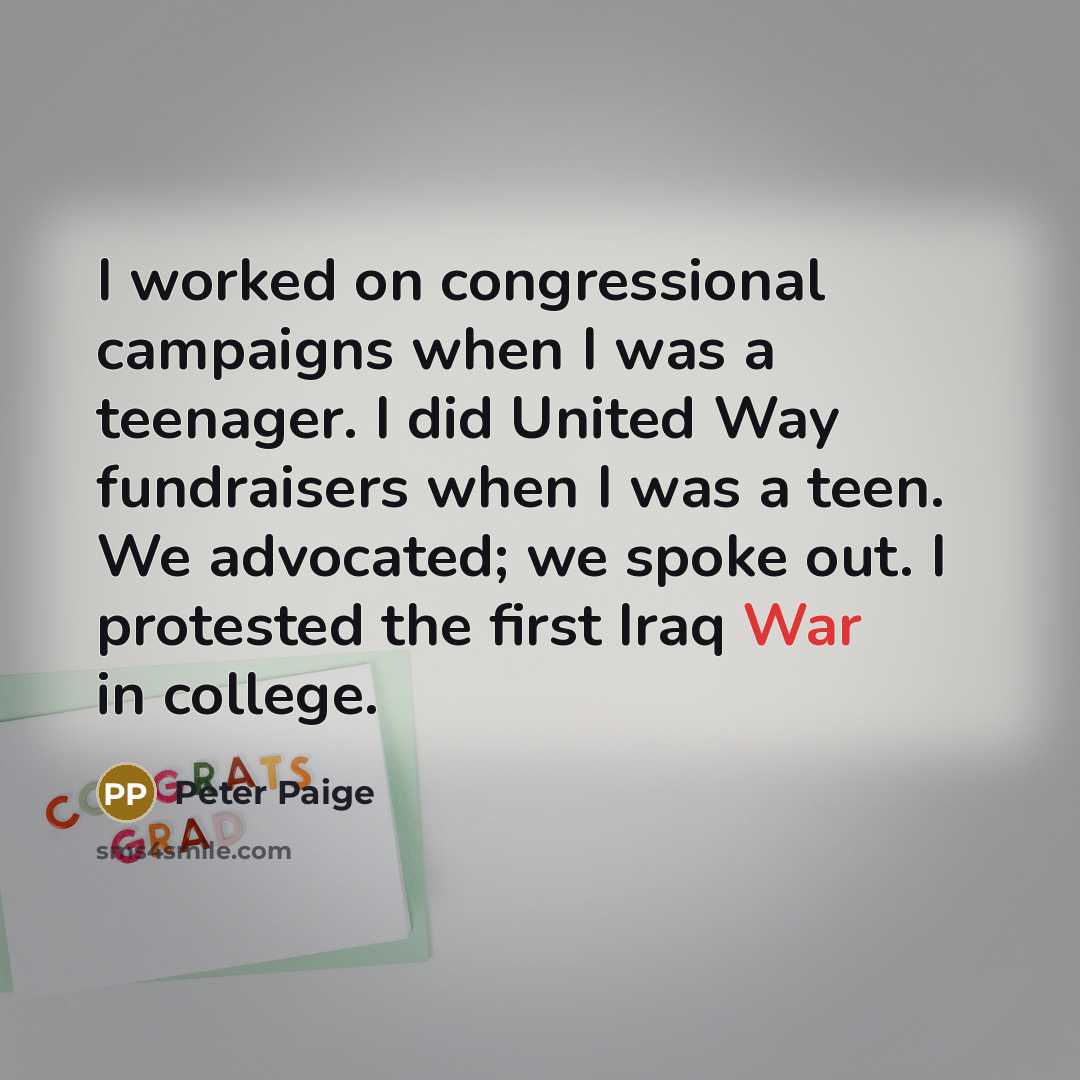 “I worked on congressional campaigns when I was a teenager.…” quote by Peter Paige