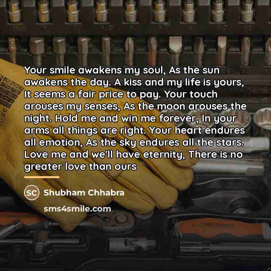 “Your smile awakens my soul, As the sun awakens the…” quote by Shubham Chhabra