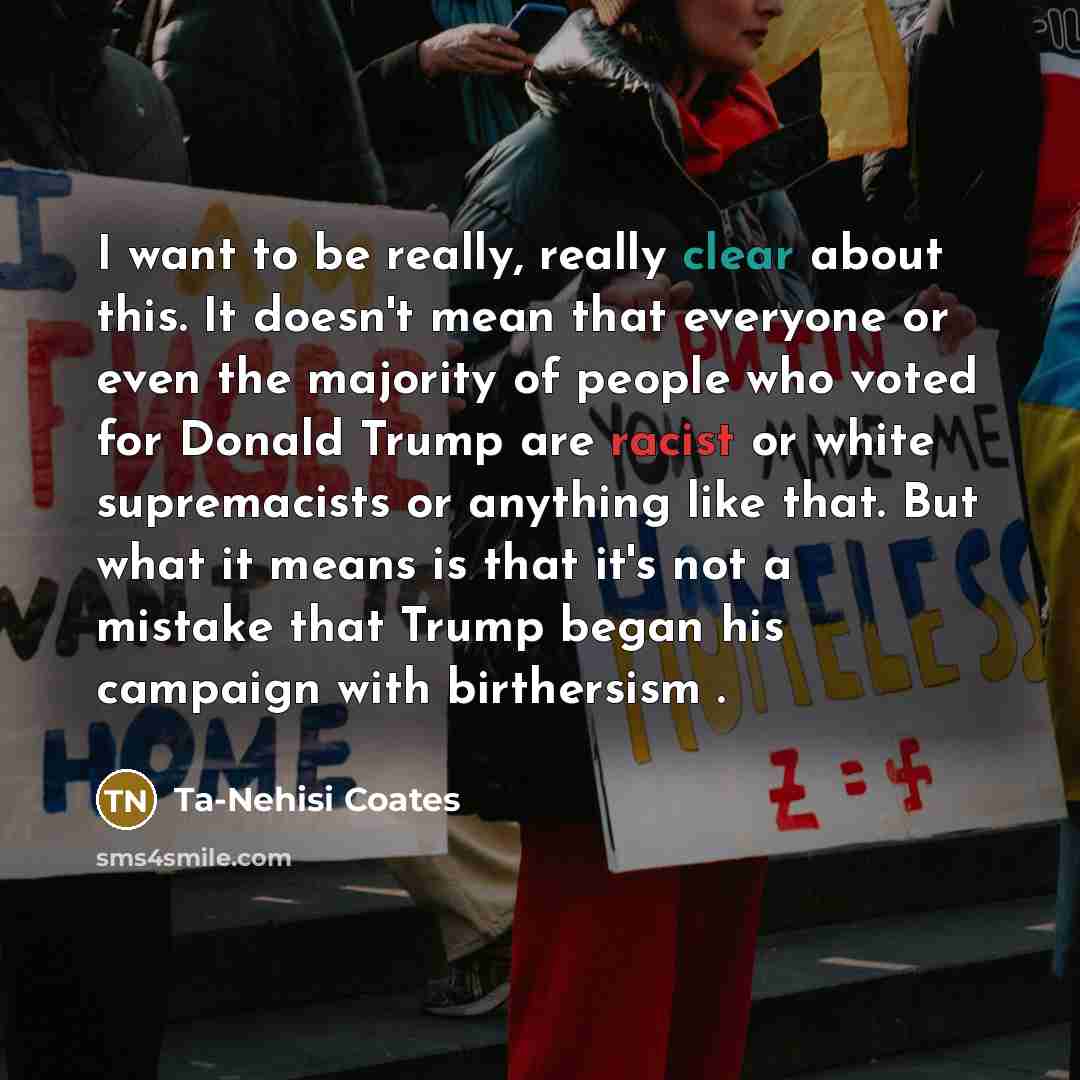 “I want to be really, really clear about this. It…” quote by Ta-Nehisi Coates