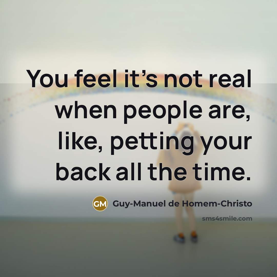 “You feel it's not real when people are, like, petting…” quote by Guy-Manuel de Homem-Christo