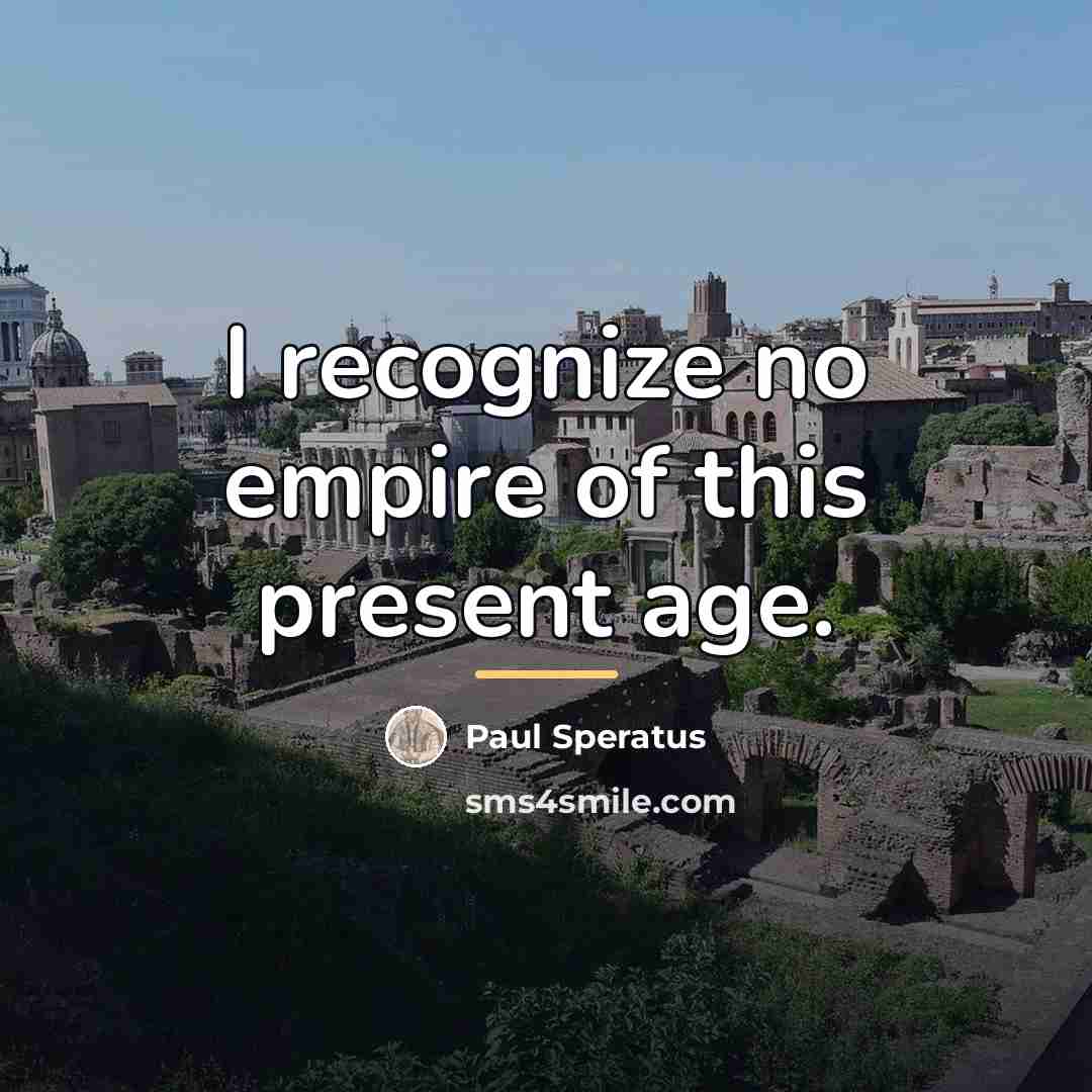 “I recognize no empire of this present age.…” quote by Paul Speratus
