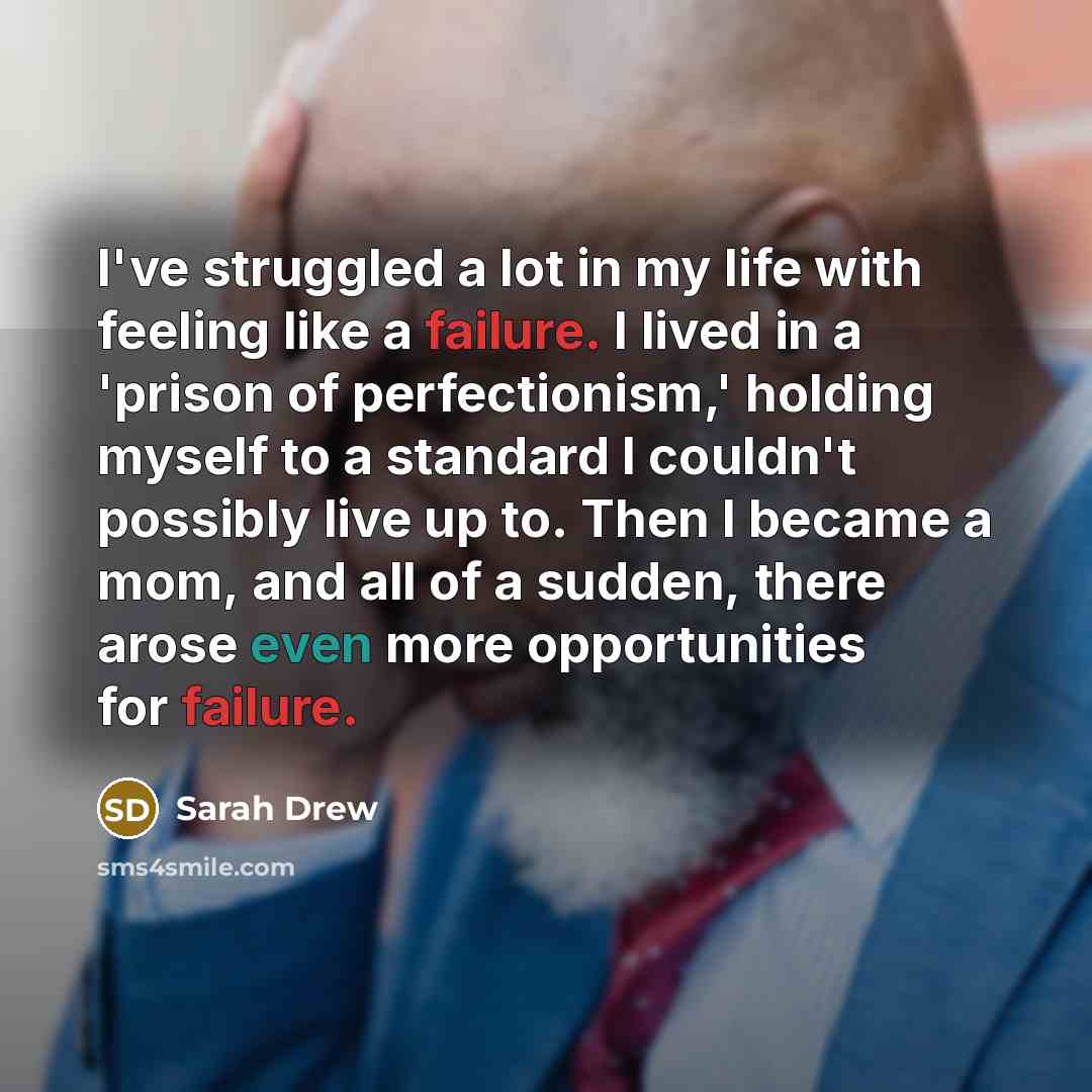 “I've struggled a lot in my life with feeling like…” quote by Sarah Drew