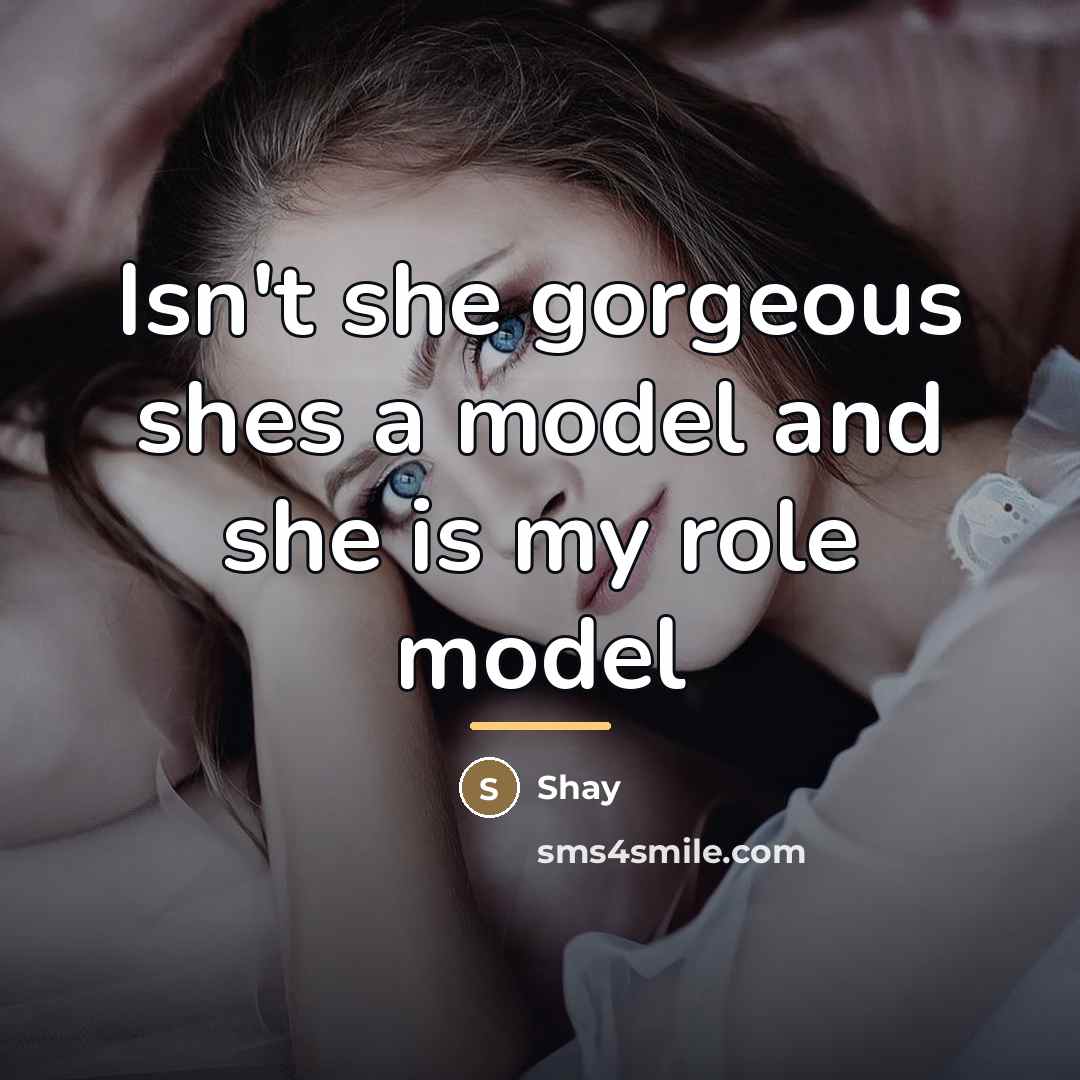 “Isn't she gorgeous shes a model and she is my…” quote by Shay