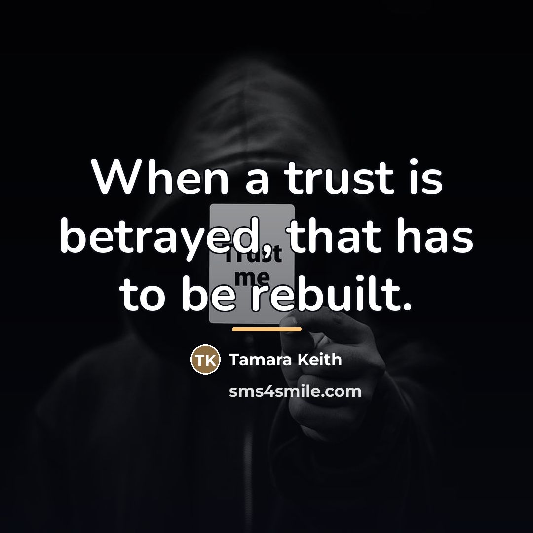 “When a trust is betrayed, that has to be rebuilt.…” quote by Tamara Keith