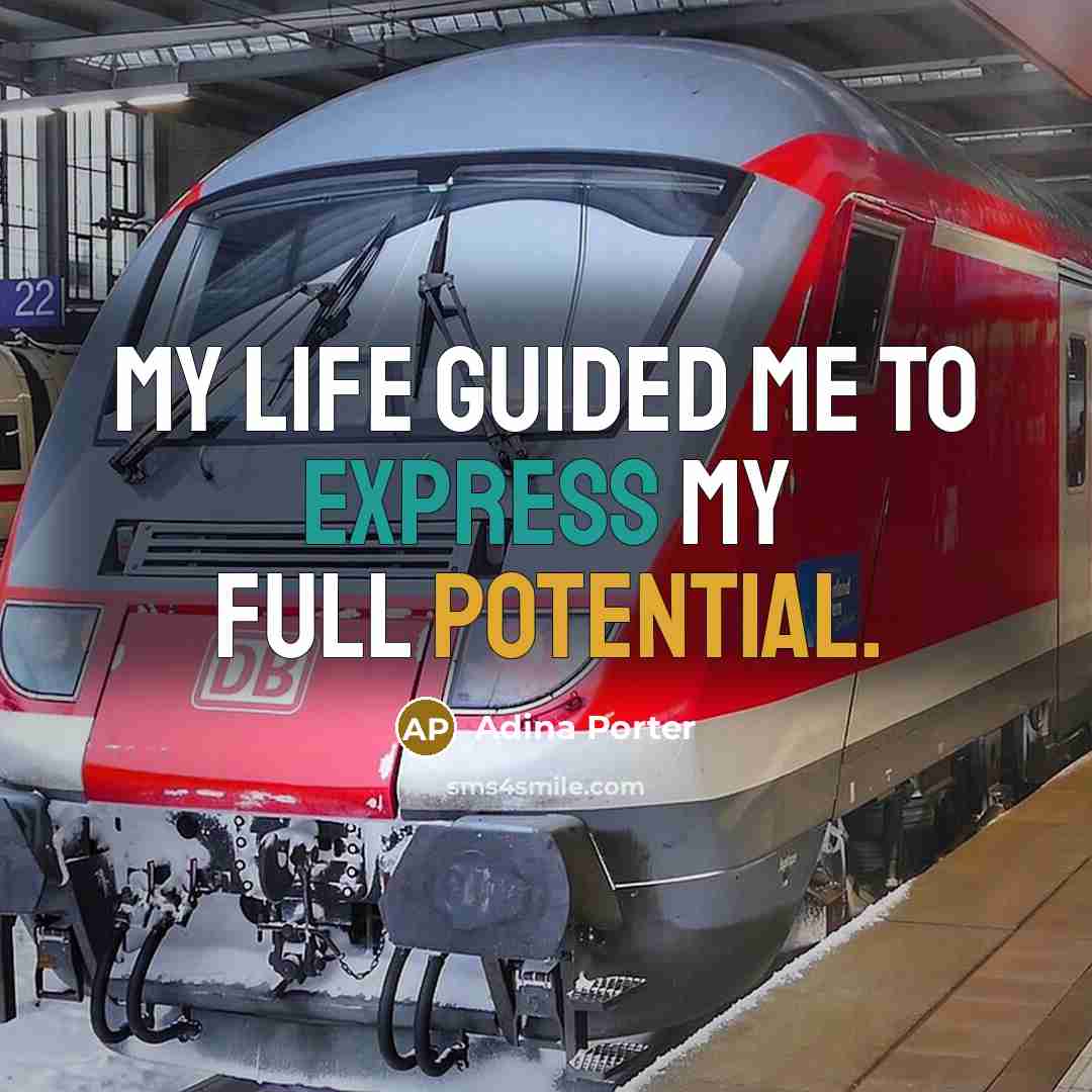“My life guided me to express my full potential.…” quote by Adina Porter