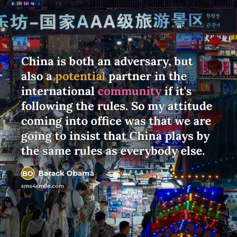 “China is both an adversary, but also a potential partner…” quote by Barack Obama