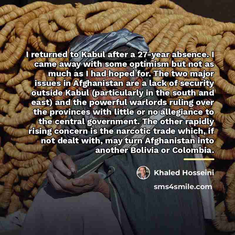 “I returned to Kabul after a 27-year absence. I came…” quote by Khaled Hosseini