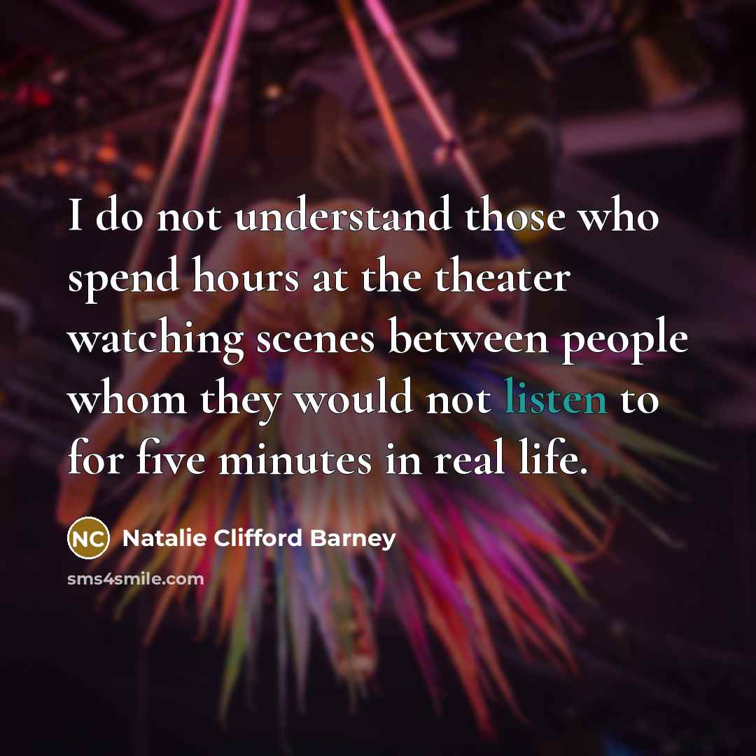 “I do not understand those who spend hours at the…” quote by Natalie Clifford Barney
