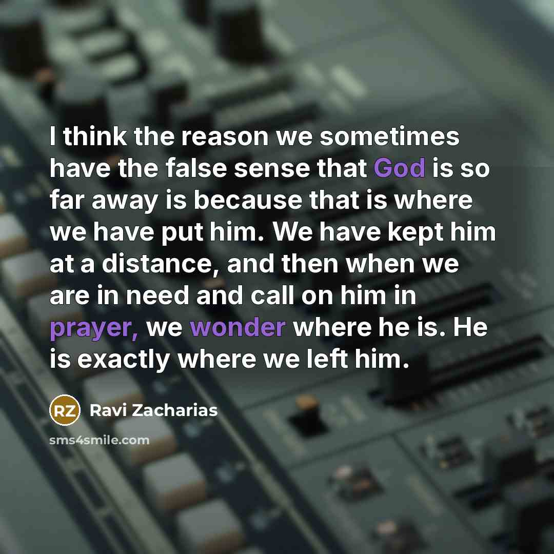 “I think the reason we sometimes have the false sense…” quote by Ravi Zacharias