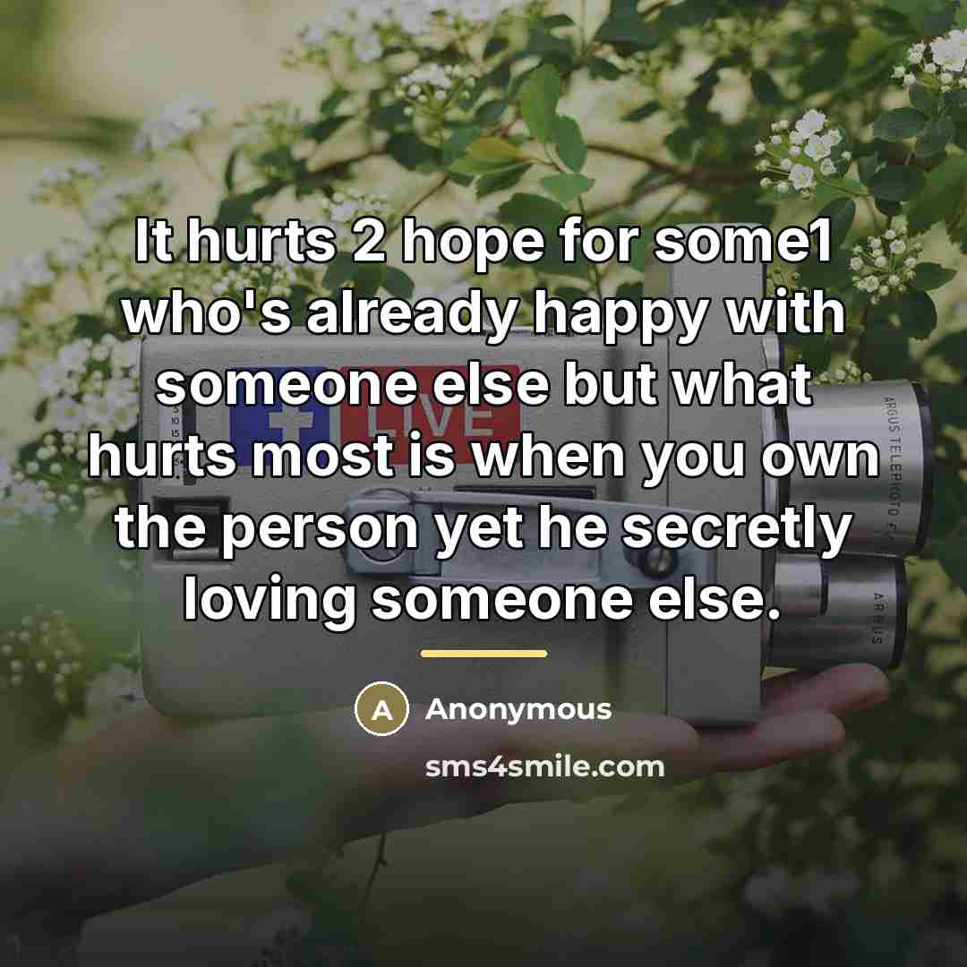 “It hurts 2 hope for some1 who's already happy with…” quote by Anonymous