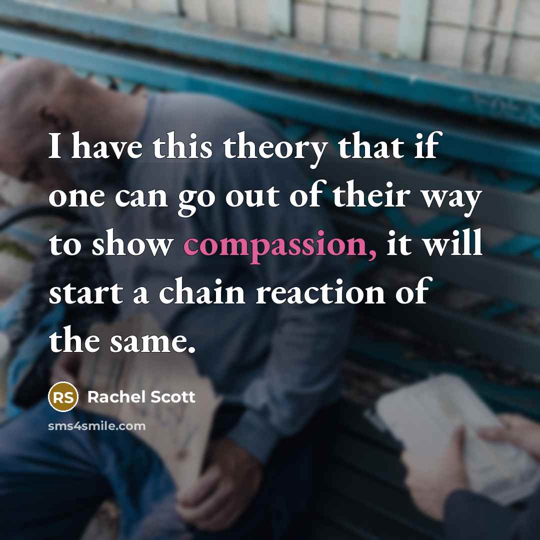 “I have this theory that if one can go out…” quote by Rachel Scott