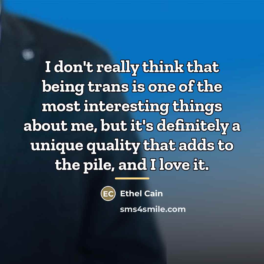 “I don't really think that being trans is one of…” quote by Ethel Cain