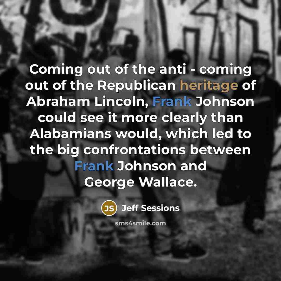 “Coming out of the anti - coming out of the…” quote by Jeff Sessions