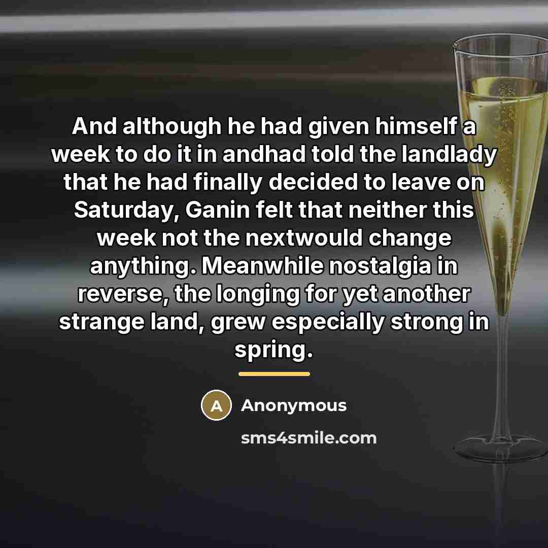 “And although he had given himself a week to do…” quote by Anonymous