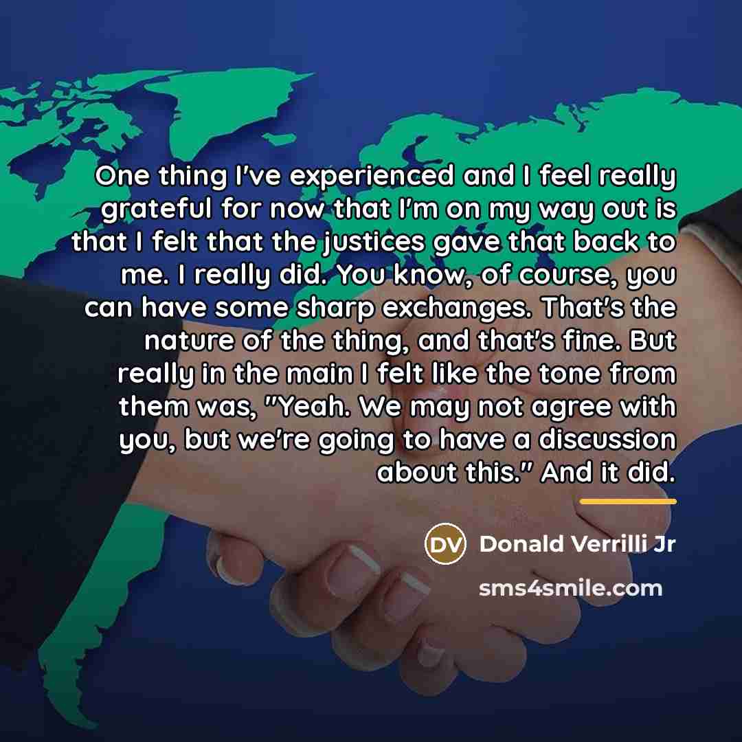 “One thing I've experienced and I feel really grateful for…” quote by Donald Verrilli Jr