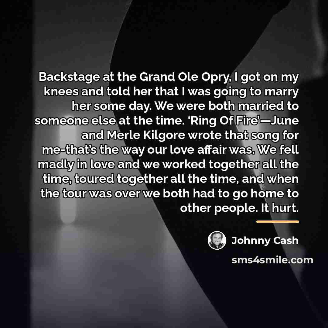 “Backstage at the Grand Ole Opry, I got on my…” quote by Johnny Cash