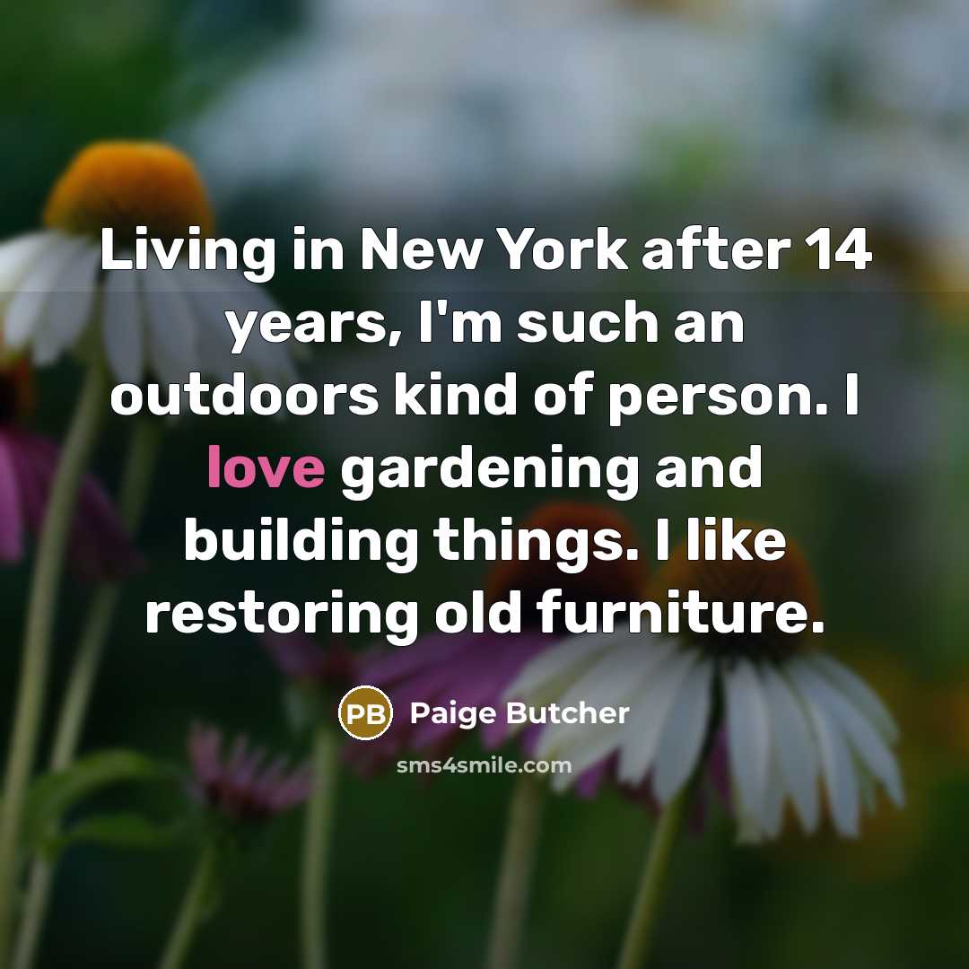 “Living in New York after 14 years, I'm such an…” quote by Paige Butcher