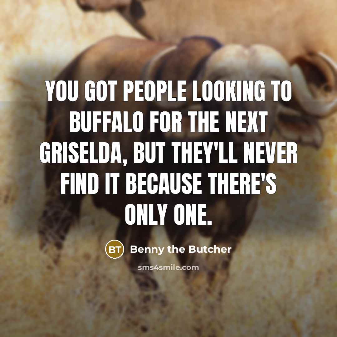 “You got people looking to Buffalo for the next Griselda,…” quote by Benny the Butcher
