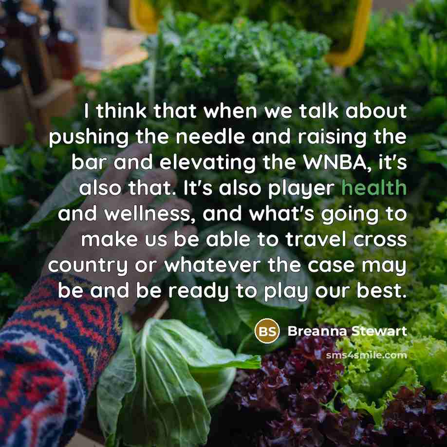 “I think that when we talk about pushing the needle…” quote by Breanna Stewart