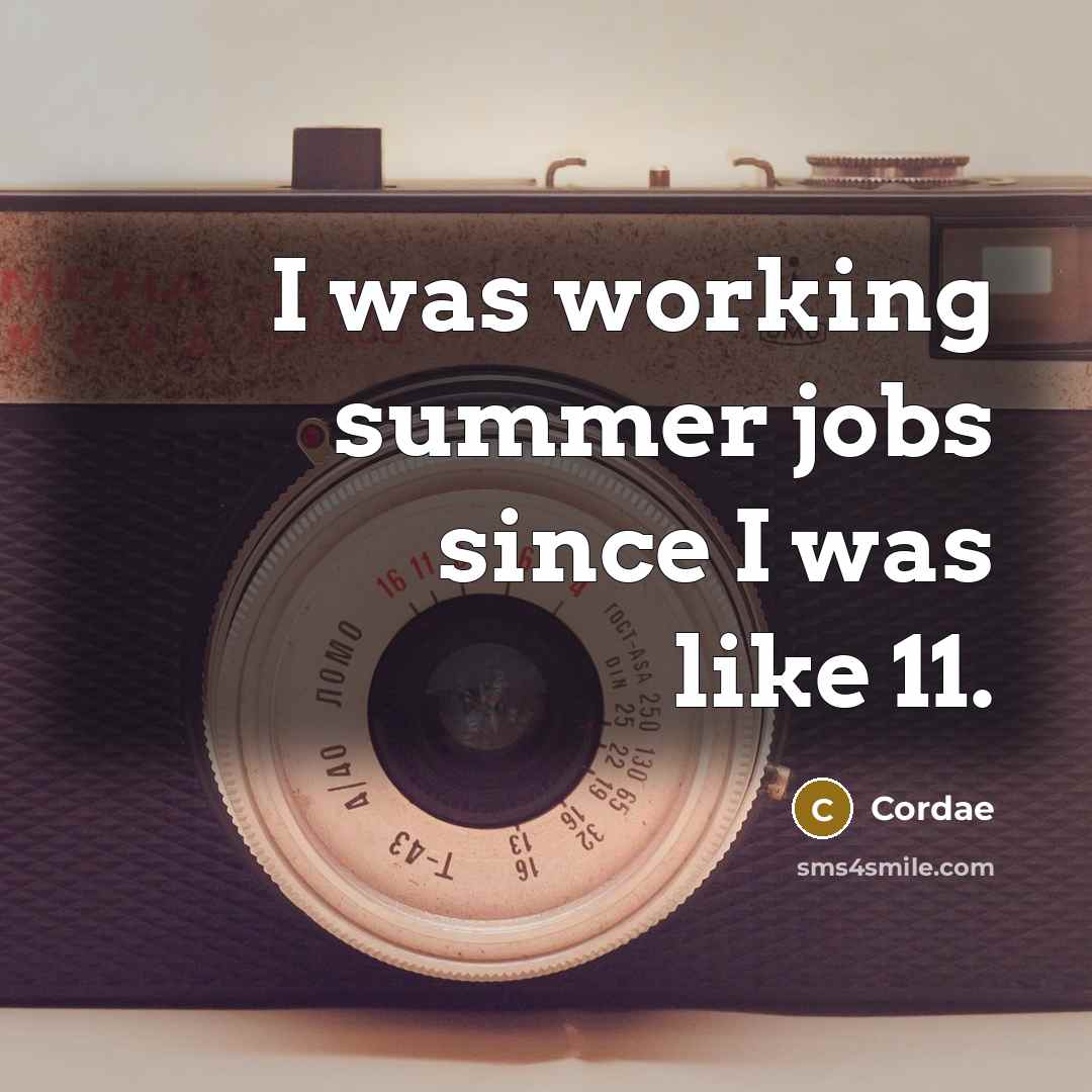 “I was working summer jobs since I was like 11.…” quote by Cordae