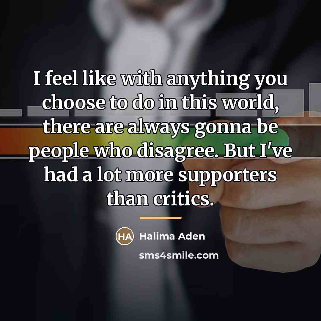 “I feel like with anything you choose to do in…” quote by Halima Aden