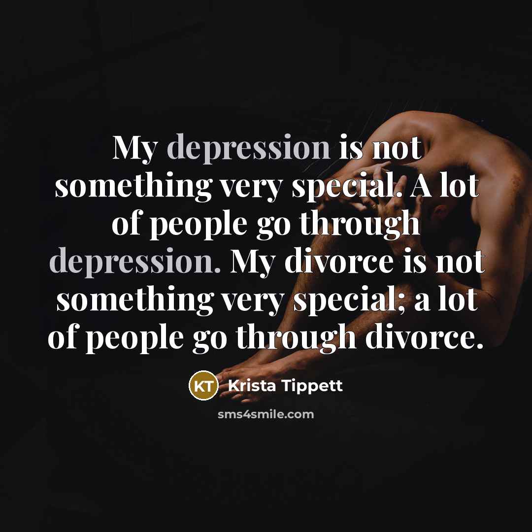 “My depression is not something very special. A lot of…” quote by Krista Tippett