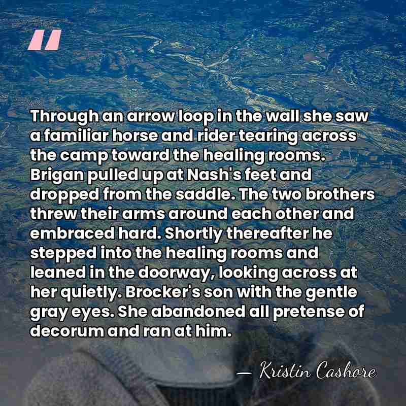 Through an arrow loop in the wall she saw a familiar horse&hellip; - Kristin Cashore