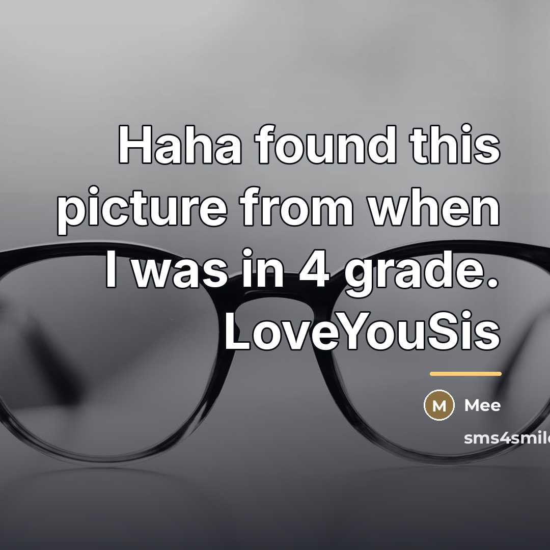 “Haha found this picture from when I was in 4…” quote by Mee