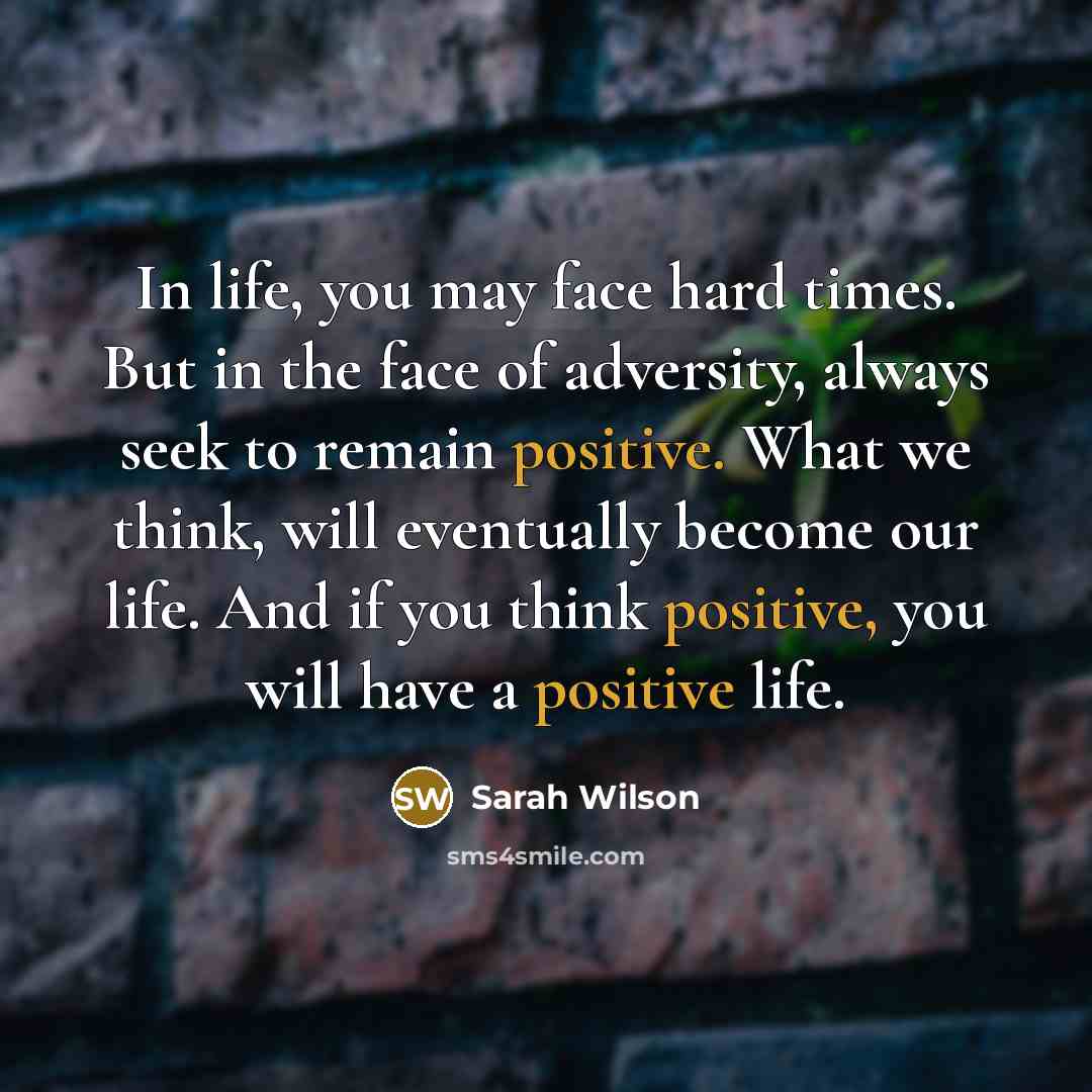 “In life, you may face hard times. But in the…” quote by Sarah Wilson