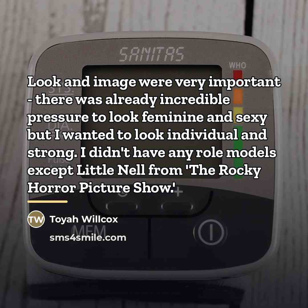 “Look and image were very important - there was already…” quote by Toyah Willcox