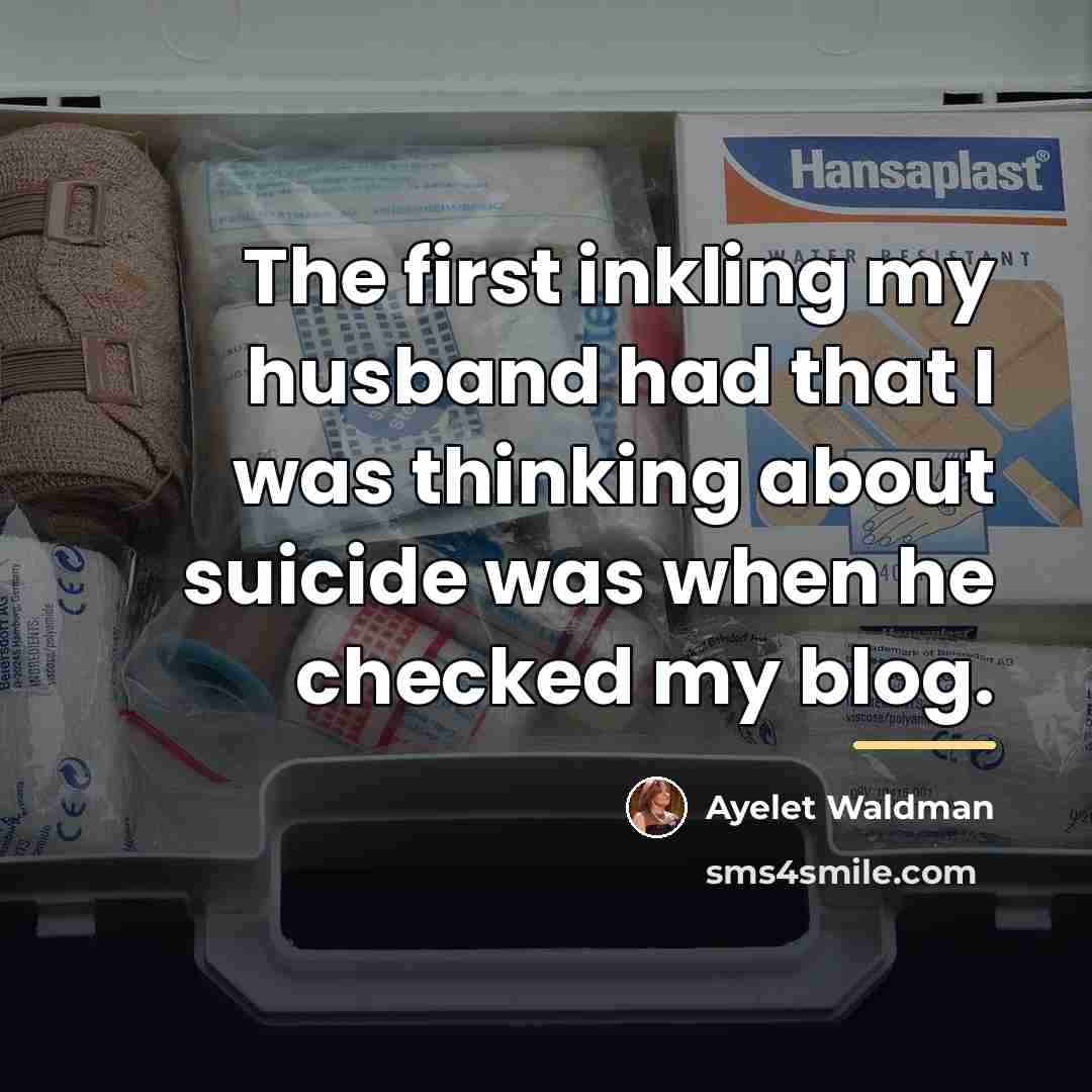 “The first inkling my husband had that I was thinking…” quote by Ayelet Waldman