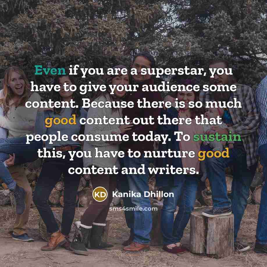 “Even if you are a superstar, you have to give…” quote by Kanika Dhillon