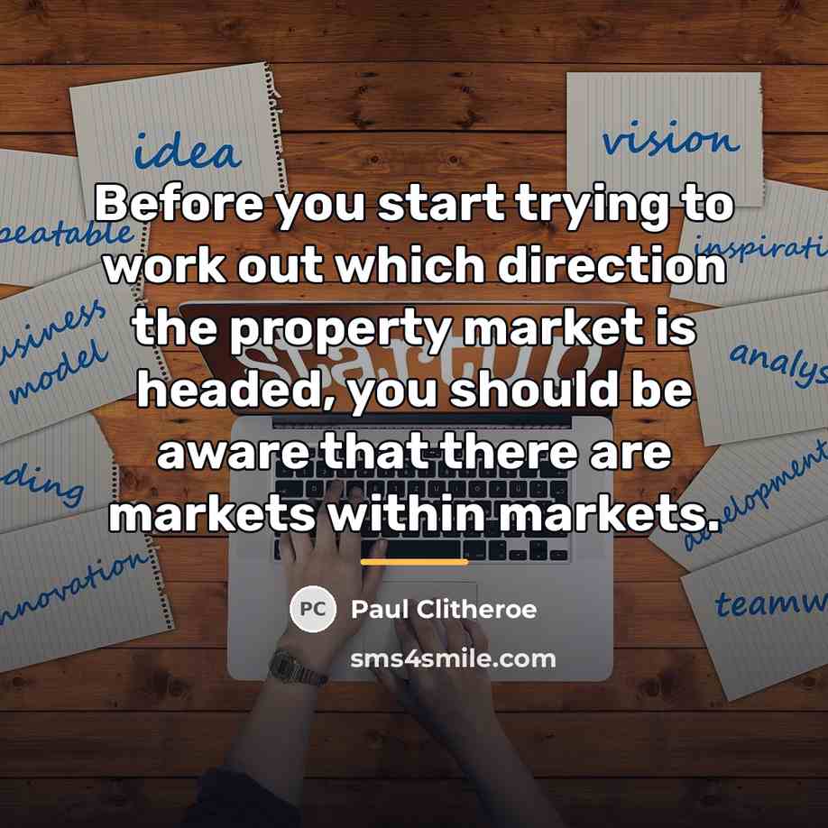 “Before you start trying to work out which direction the…” quote by Paul Clitheroe